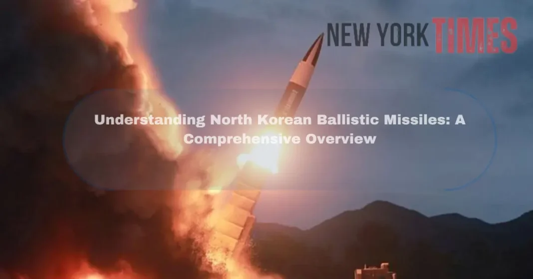North Korean Ballistic Missiles